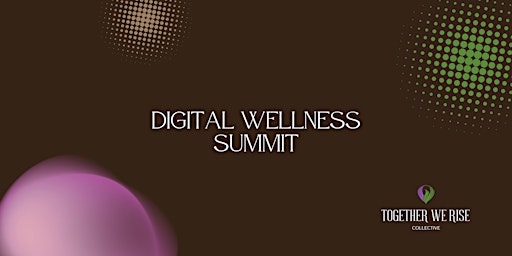 Imagem principal do evento Digital Wellness Summit
