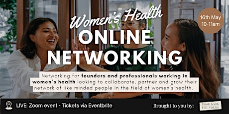 Female Health Founders Online Bi-Weekly Networking Event
