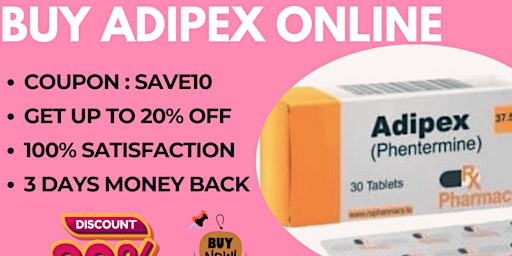 Imagen principal de Buy Adipex 37.5mg Online Free Shipping And Speedy Checkout