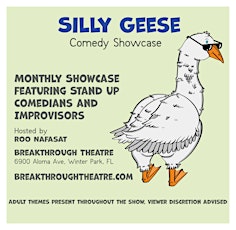 Silly Geese Comedy Showcase ($12)