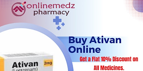 Buy  Ativan online No Script With Express Shipping