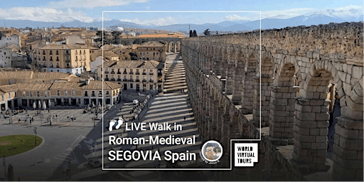 Live Walk in Roman-Medieval Segovia, Spain primary image