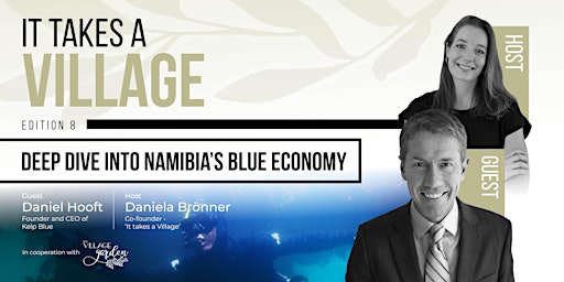 Immagine principale di It Takes A Village | Deep Dive into Namibia's Blue Economy 