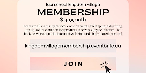Laci School Kingdom Village MEMBERSHIP (2024 May Events) primary image