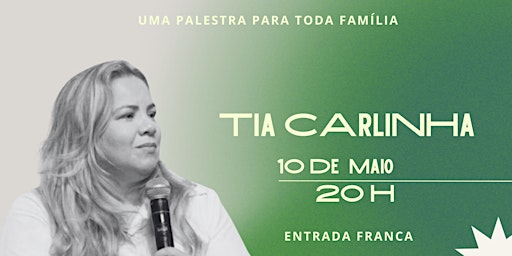 Imagem principal do evento Tia Carlinha - Igreja Nos Teus Braços