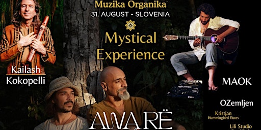 Image principale de Mystical Experience with AWARĖ, MAOK, Kailash Kokopelli & more :: sLOVEnia