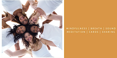 Womens Circle – Yoga | Breath | Sound | Meditation | Cards | Sharing