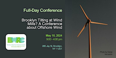 Imagen principal de Brooklyn Tilting at Wind Mills? A Conference about Offshore Wind