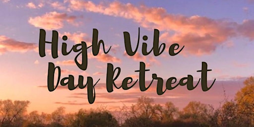 High Vibe  - Day Retreat primary image