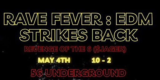Imagem principal do evento Rave Fever: EDM Strikes Back