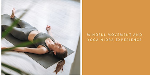 Primaire afbeelding van 90 Minute Relax & Unwind Yoga: Mindful Movement & Yoga Nidra Workshop