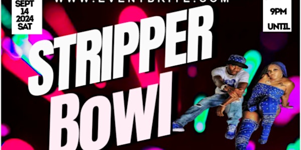 Stripper bowl in Vegas