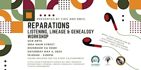 CJEC & RBCC Presents: Reparations! Listening, Lineage, & Genealogy Workshop