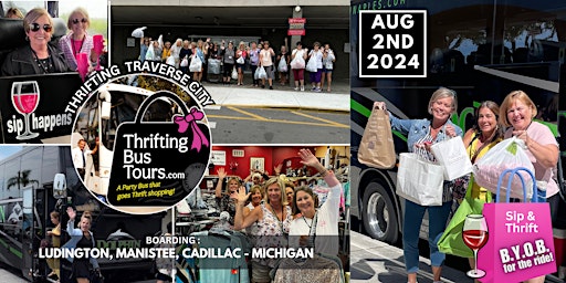 8/2 Ludington, Manistee, Cadillac SIP & THRIFT to Traverse City primary image