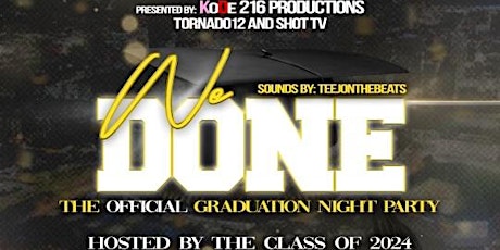 The OFFICIAL Class of 2024 Graduation Afterparty