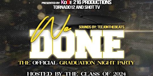 The OFFICIAL Class of 2024 Graduation Afterparty primary image