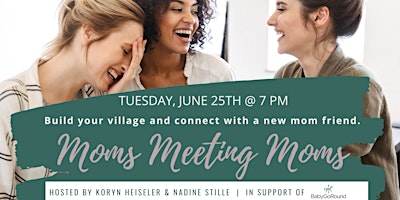 Imagen principal de Moms Meeting Moms - Build your village and connect with a mom friend.