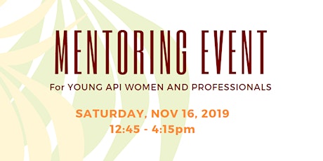 Mentoring Event for Young API Women and Professionals primary image