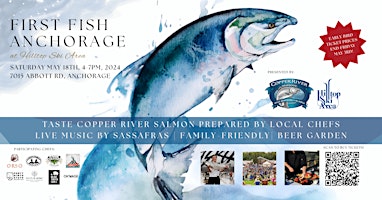 Hauptbild für Copper River Seafoods First Fish Anchorage Party