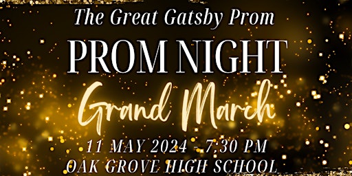 Imagem principal do evento Oak Grove Prom Grand March