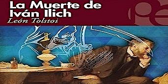 Hauptbild für Encuentro club lectura: LA MUERTE DE IVAN ILICH, de León Tolstoi