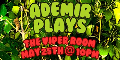 ADEMIR PLAYS: THE VIPER ROOM primary image