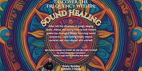 Discover The Frequency Within: Sound Healing