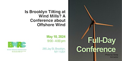 Image principale de Is Brooklyn Tilting at Wind Mills? A Conference about Offshore Wind