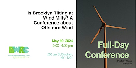 Is Brooklyn Tilting at Wind Mills? A Conference about Offshore Wind