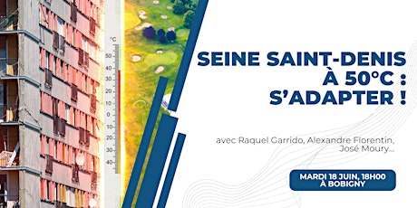 Seine Saint-Denis à 50°C : s'adapter !