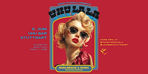 Imagem principal do evento UHU LA LA - Burlesque & Music