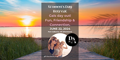Gals Day Out Day Retreat: Fun, Friendship & Connection primary image