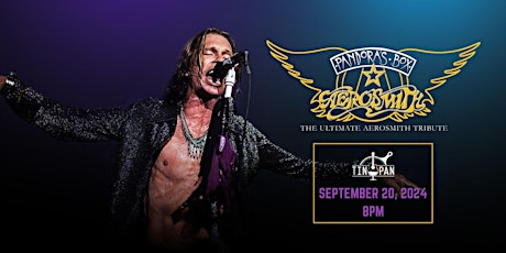 Pandora’s Box: The Ultimate Aerosmith Tribute