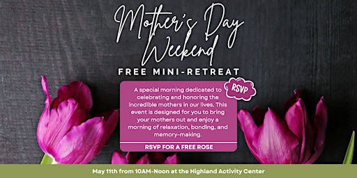 Immagine principale di Mother's Day Wellness Mini-Retreat 
