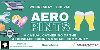 Primaire afbeelding van AeroPints - A Casual Gathering for the Aerospace, Aviation, Drone, and Space Community in Barcelona