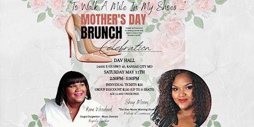 Imagem principal do evento "To Walk a Mile in My Shoes" Mother's Day Brunch