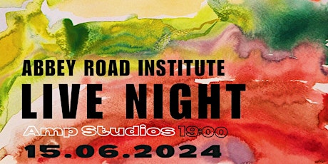 Abbey Road Institute Live Night