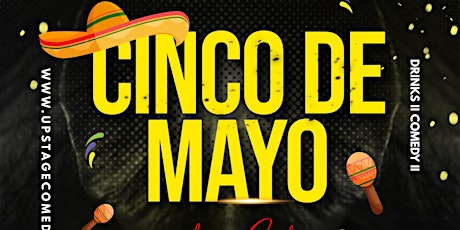 Cinco De Mayo Comedy Show primary image
