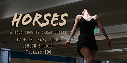 HORSES: A solo show by Sarah Butler  primärbild