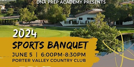 DNA Sports Awards and Graduation Banquet (Graduation Fees can be paid here as well)