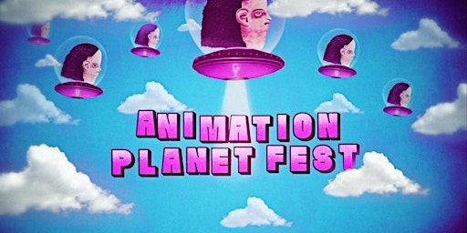 Imagem principal do evento ANIMATION PLANET FILM FESTIVAL