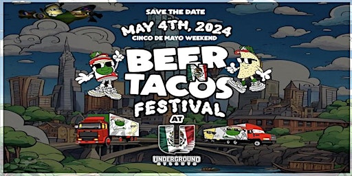 Imagem principal do evento Beer and Tacos Festival @ The Underground ATL