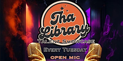 Hauptbild für Talent Tuesdays at Tha Library