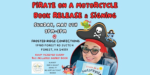 Primaire afbeelding van Pirate on a Motorcycle Book Release & Signing Party
