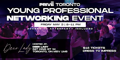 Toronto's Trendiest Networking Event For Young Professionals