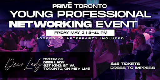 Primaire afbeelding van Toronto's Trendiest Networking Event For Young Professionals