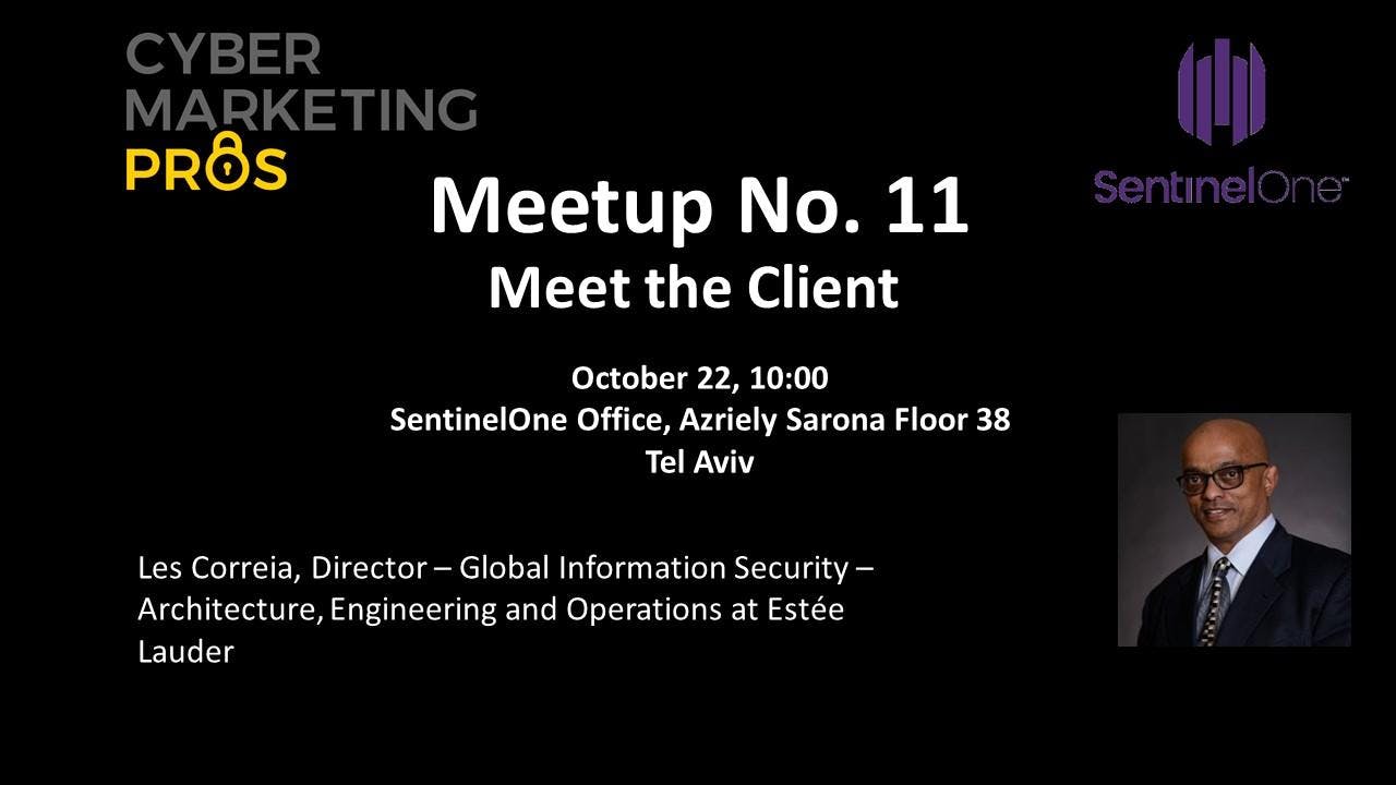 Meet the Client! a closed round-table workshop with a security executive 