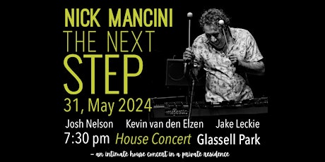 Nick Mancini “The Next Step” – an intimate house concert