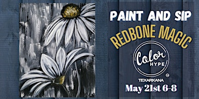 Imagem principal do evento "Monochrome Blossoms" Paint and Sip with ColorHype TXK at Redbone Magic