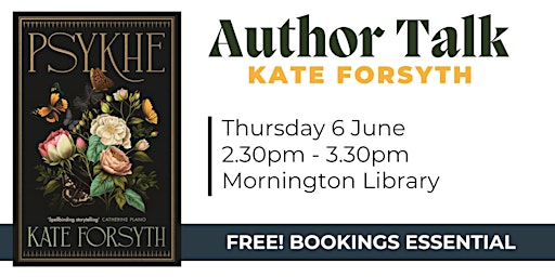 Imagem principal do evento Author Talk: Kate Forsyth - Mornington Library